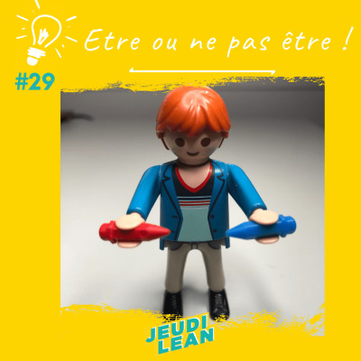 #29 - Etre ou ne pas être ?! cover