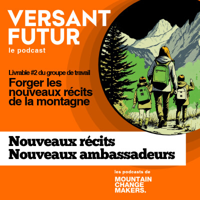 Versant Futur #2 Forger les nouveaux récits de la montagne cover