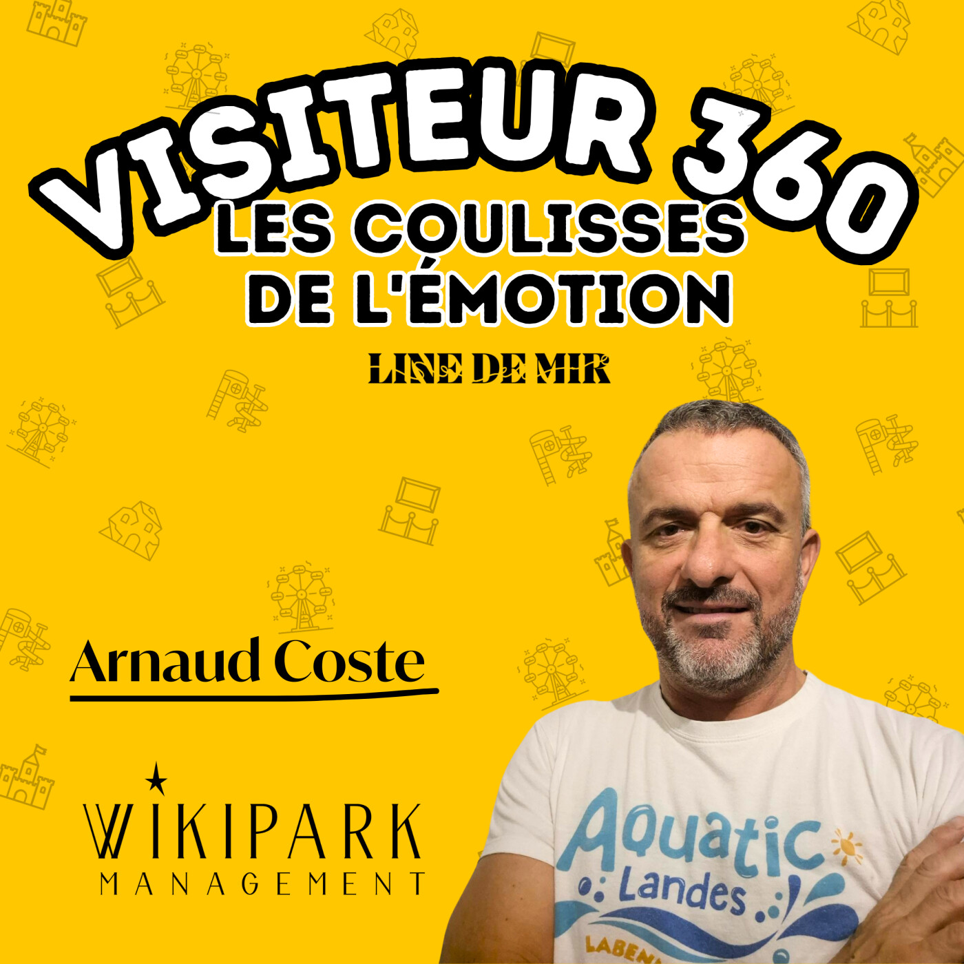 Visiteur 360, les Coulisses de l\'Émotion