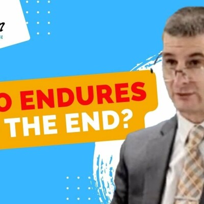 Endure to the End & Be Saved: Tribulation Salvation! Matthew 24:13 explained cover