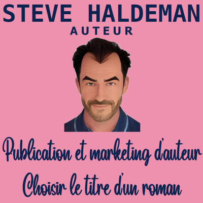 Publication et marketing d'auteur - Comment choisir le titre d'un roman ? cover