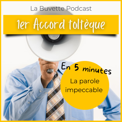 En 5 Minutes • Que votre parole soit impeccable #1 cover