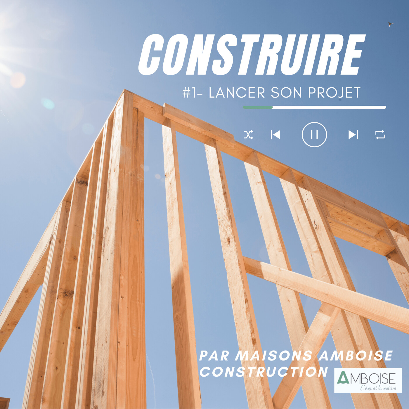 Construire : le podcast de la maison individuelle