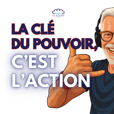 La clé du pouvoir, c’est l’action cover