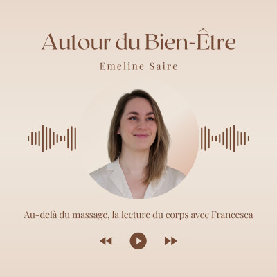 Au-delà du massage, la lecture du corps avec Francesca cover