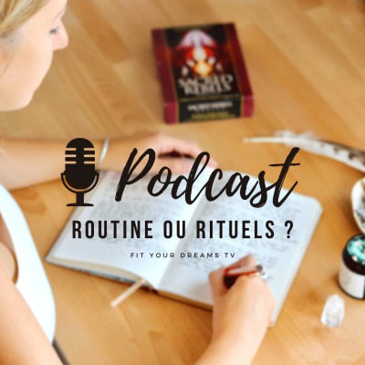 Routine ou rituels ? Transforme ta vie ! cover