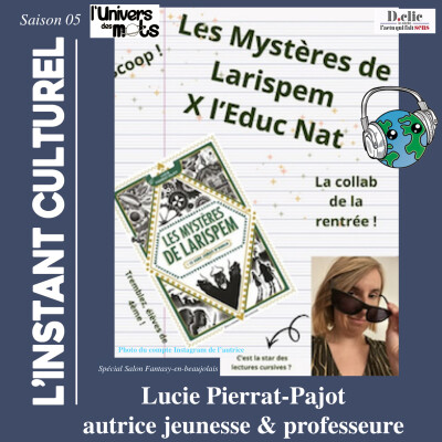 Lucie Pierrat-Pajot dans l’Instant Culturel, spécial Fantasy cover