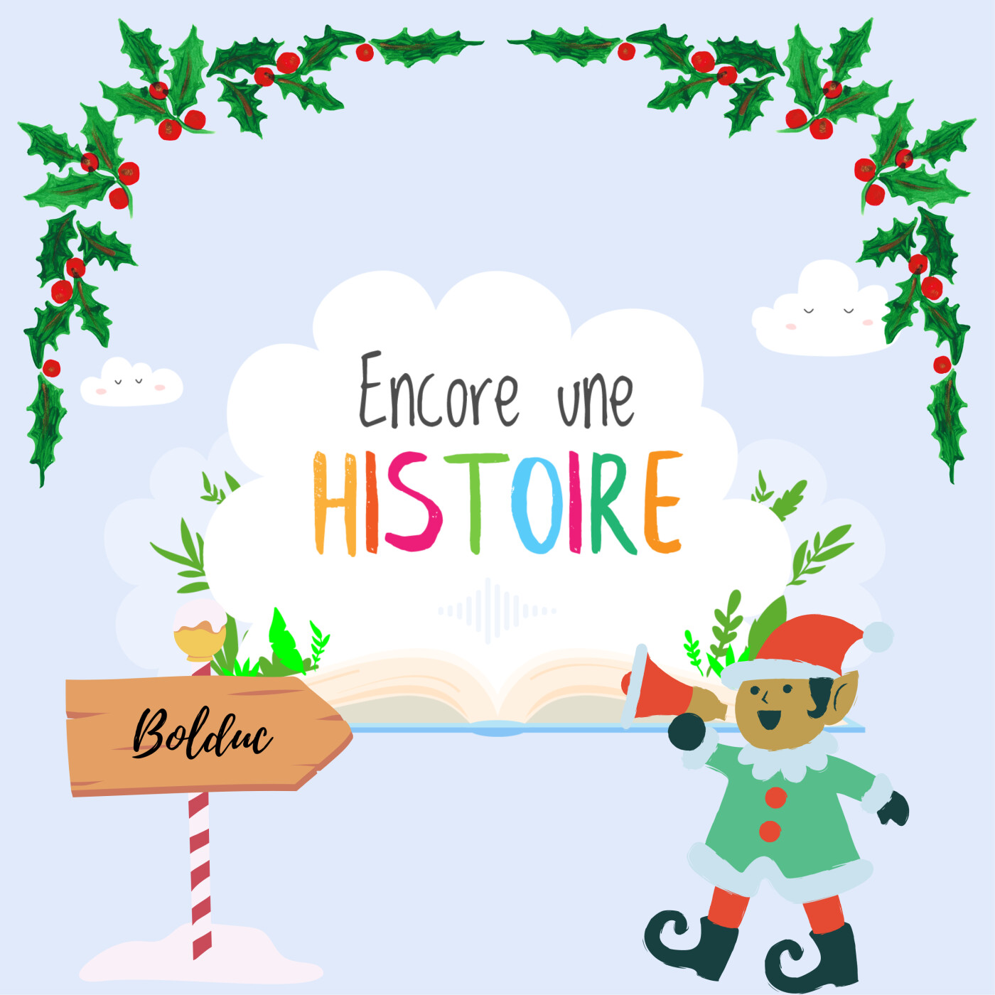 Encore une histoire