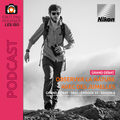 GRAND DÉBAT - S605 - Observer la nature avec des jumelles cover