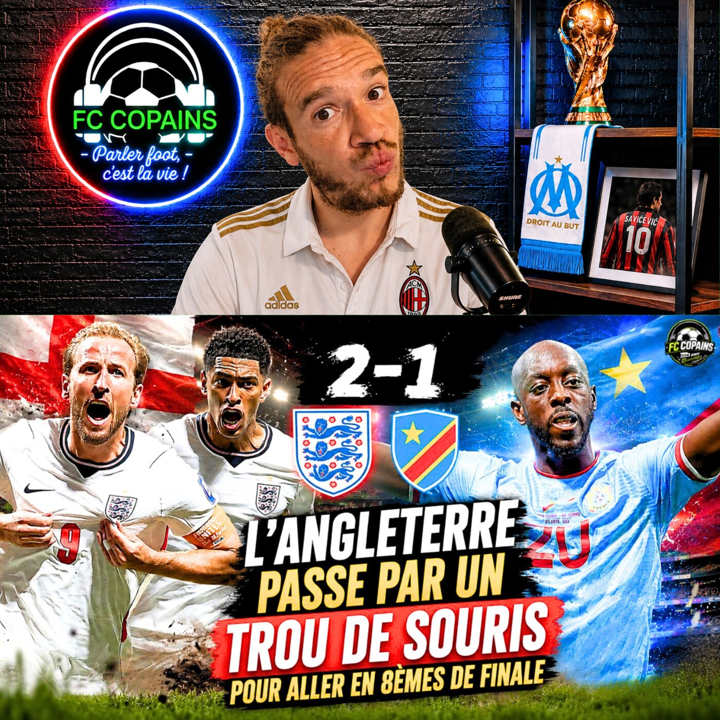 Débat Coupe du Monde 2026 - Angleterre vs RD Congo le debrief - L'Angleterre passe par un trou de souris episode artwork