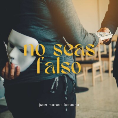 No Seas Falso cover