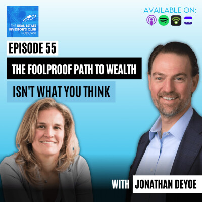 The Foolproof Path to Wealth Isn’t What You Think with Jonathan DeYoe cover