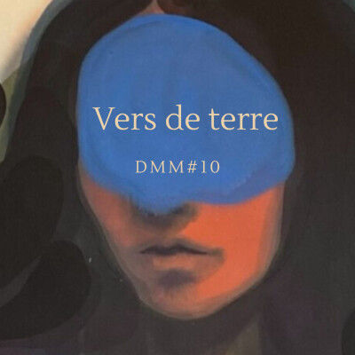Vers de terre - DMM#10 cover