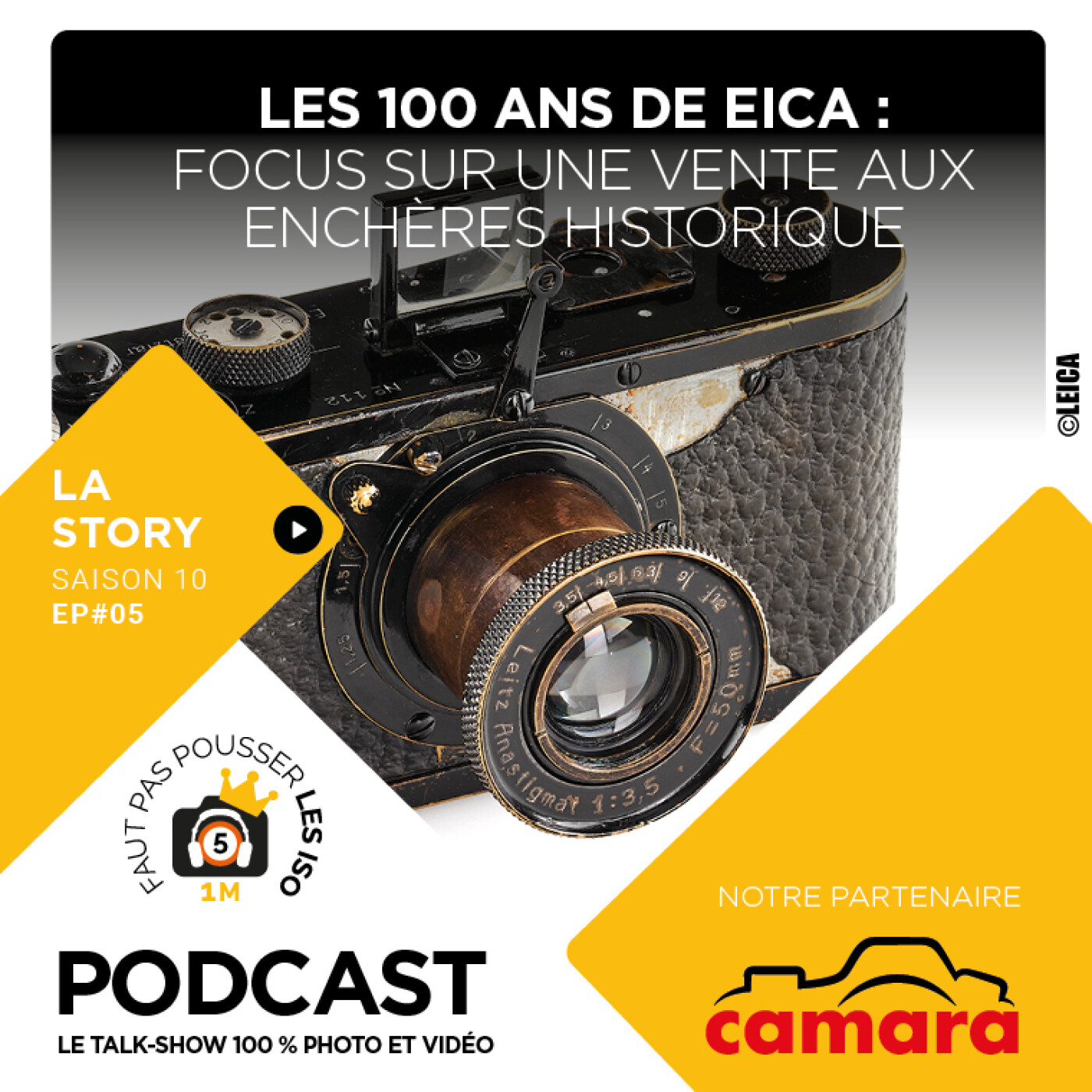 LA STORY - S1005 - LEICA CÉLÈBRE SES 100 ANS AVEC UNE VENTE AUX ENCHÈRES