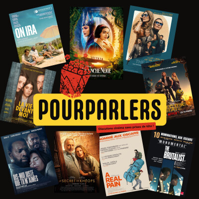 POURPARLERS N°5 - L'INTEGRALE - THE BRUTALIST, BLANCHE NEIGE, DIS MOI JUSTE QUE TU M'AIMES, LE SECRET DE KHEOPS, THE INSIDERS,... cover