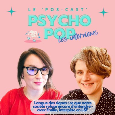 LSF, inclusion, accessibilité : ce qu’il est temps d’entendre avec Emilie, interprète en LSF cover