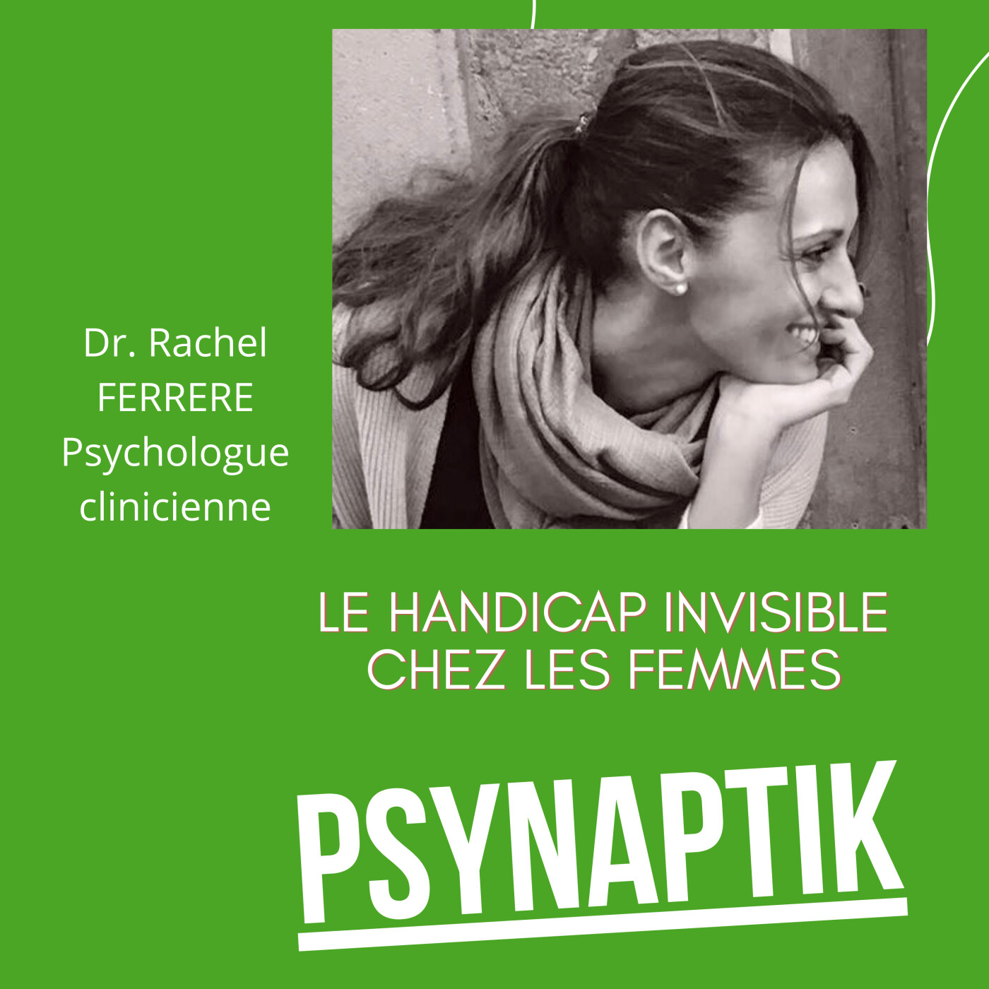 Le handicap invisible chez les femmes Le handicap invisible chez les femmes