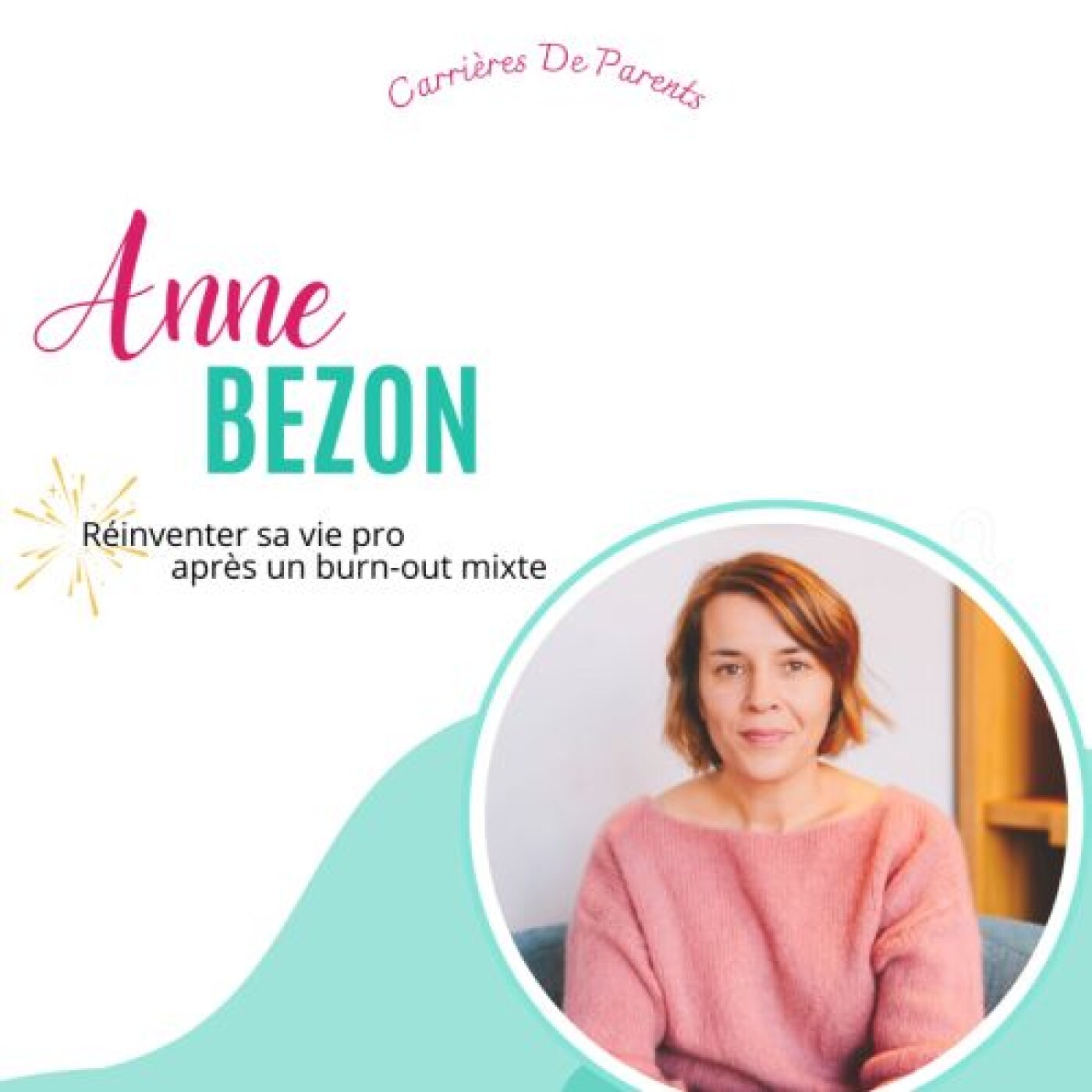 Carrières de Parents - Décomplexer la parentalité en Entreprise