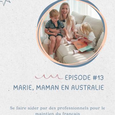 Marie, se faire aider par des professionnels pour le maintien du français cover