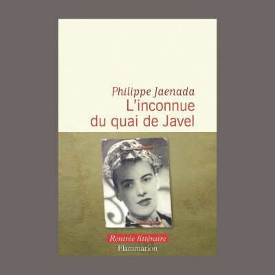 Philippe Jaenada - L'inconnue du quai de Javel cover