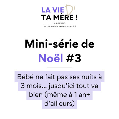 Bébé ne fait pas ses nuits à 3 mois... jusqu'ici tout va bien (même à 1 an+ d’ailleurs) cover
