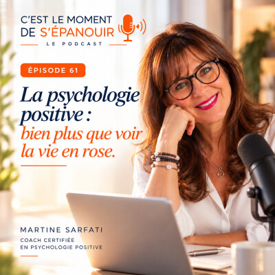 #61 La psychologie positive, ce n'est pas voir la vie en rose. cover