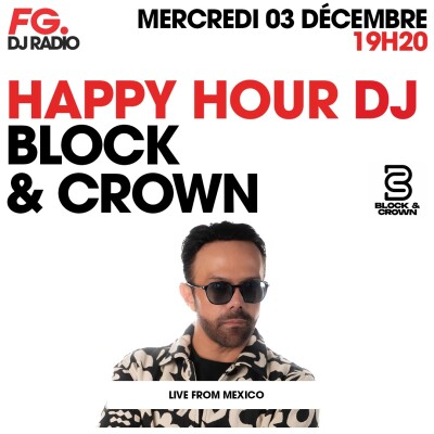 HAPPY HOUR DJ : BLOCK & CROWN cover