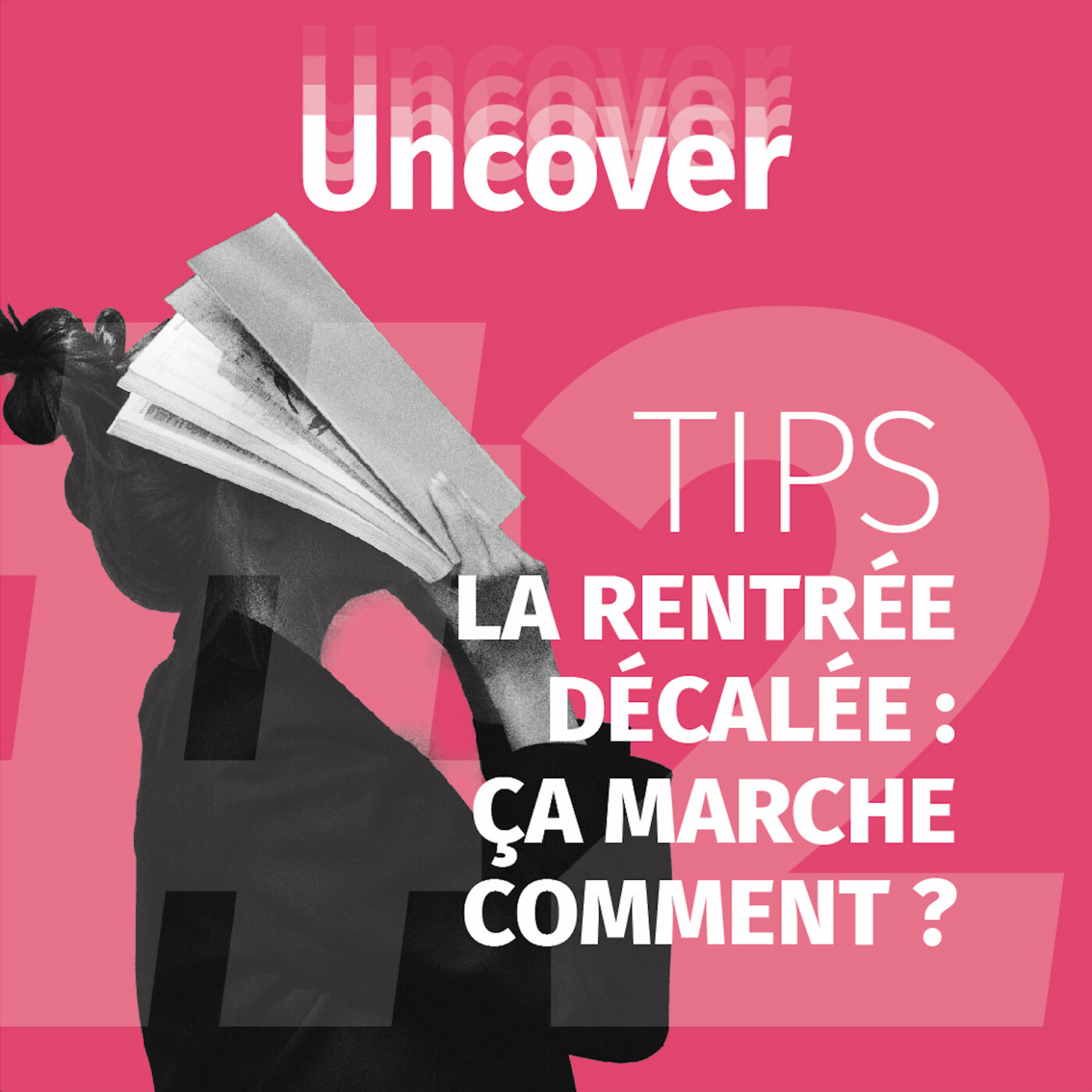 LA RENTRÉE DÉCALÉE : ça marche comment ?
