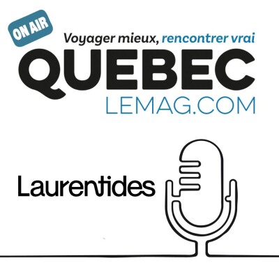 Bienvenue dans les Laurentides | EP. #1 : Destination Famille & Villégiature cover