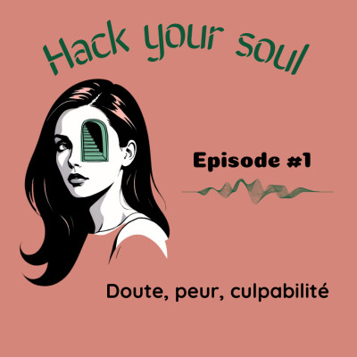 Doute, peur, culpabilité cover