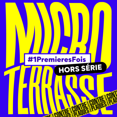 MICRO TERRASSE - #1 PREMIÈRES FOIS - HORS SERIE cover