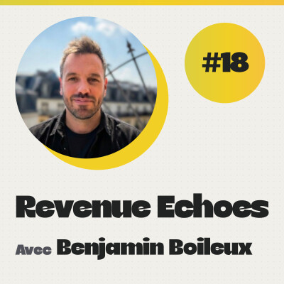 #18 Adapter son organisation Revenue à l'ère de l'IA, avec Benjamin Boileux cover
