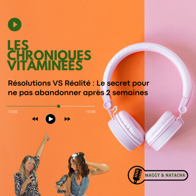 Résolutions VS Réalité : Le secret pour ne pas abandonner après 2 semaines cover