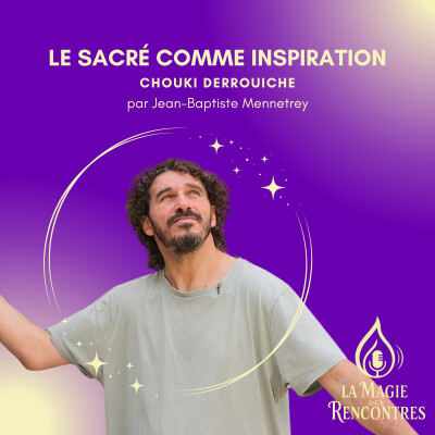 3.Chouki Derrouiche: Le Sacré comme Inspiration cover