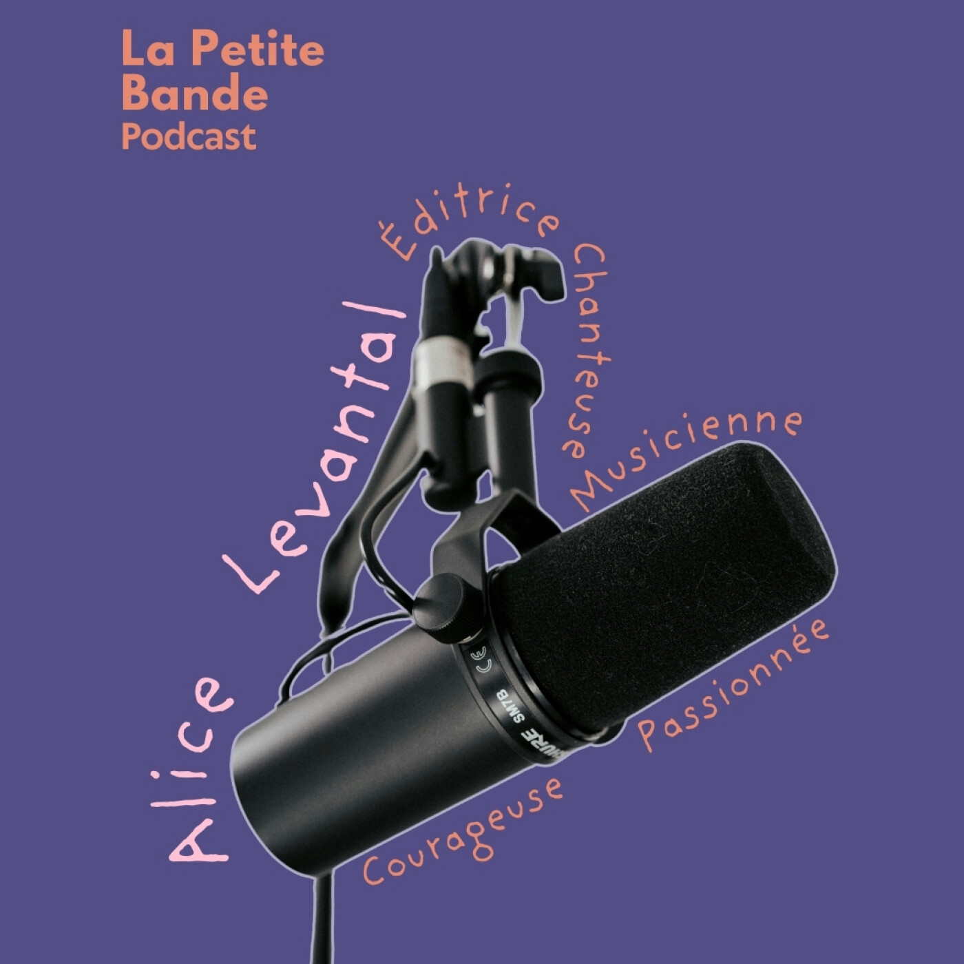 Alice Levantal : Oser briser les codes et prendre sa liberté.