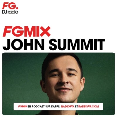 FG MIX : JOHN SUMMIT cover