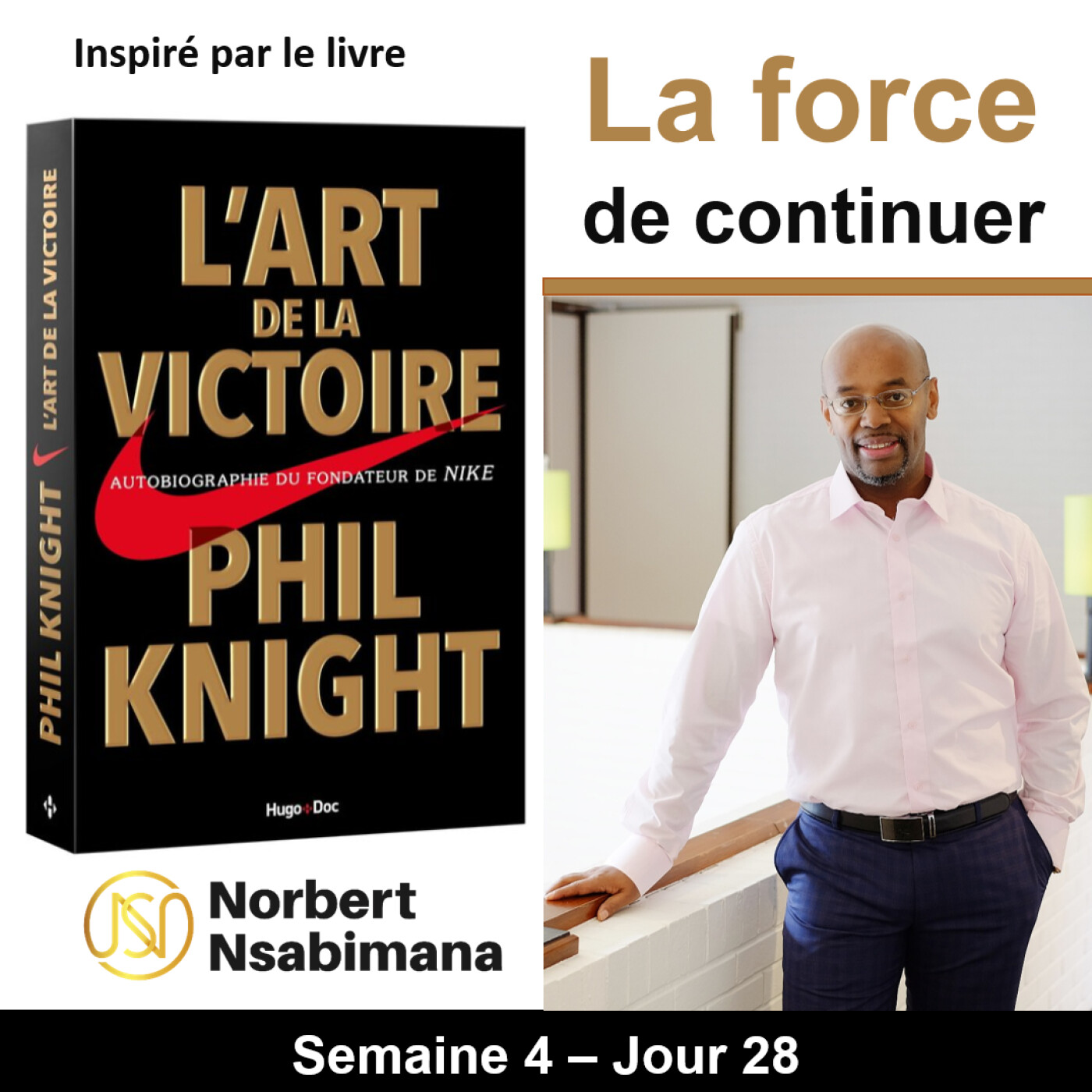 LA FORCE DE CONTINUER