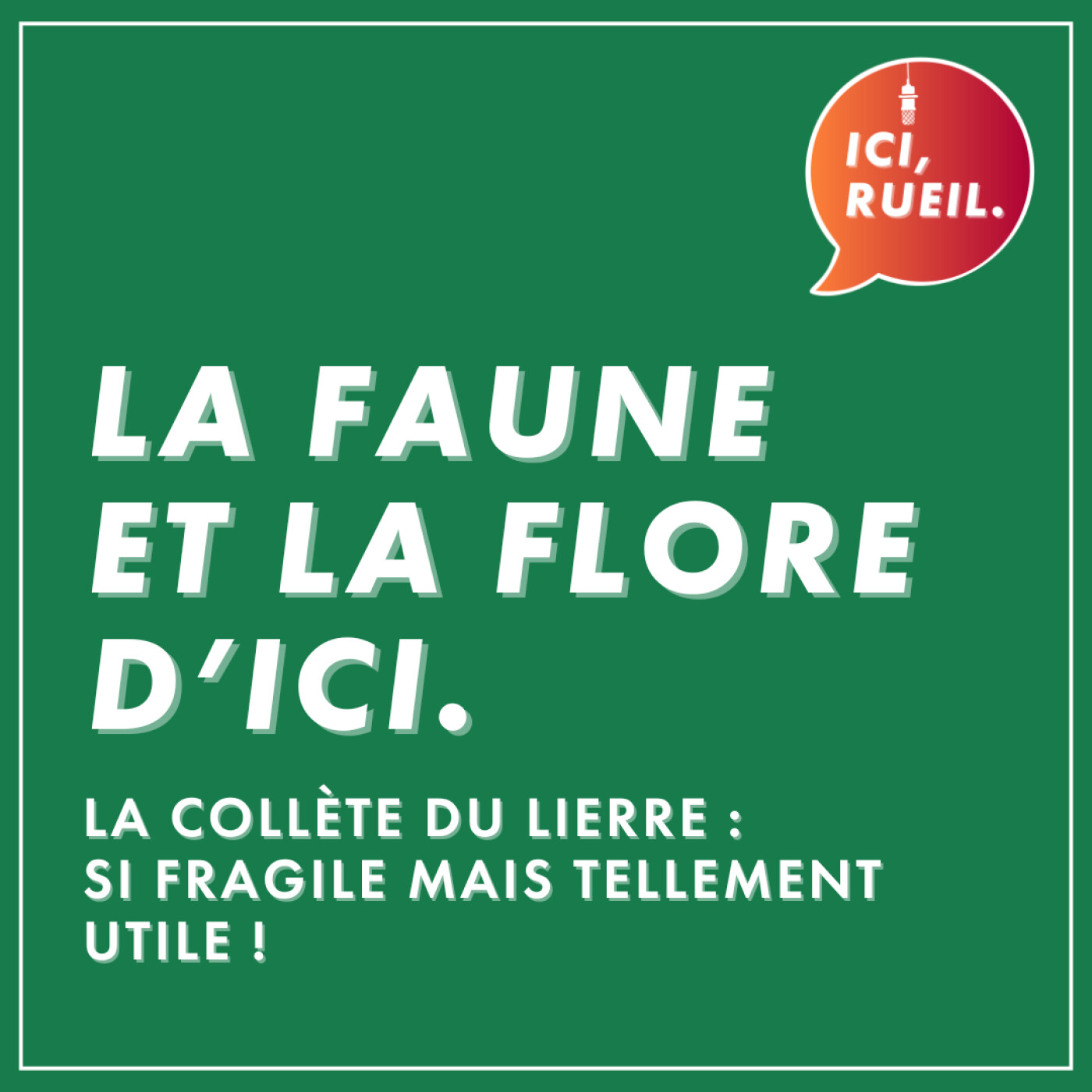ICI, RUEIL.