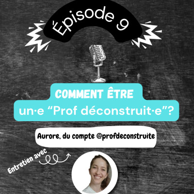 Comment être un•e « Prof déconstruit•e »? cover