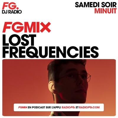 FG MIX : LOST FREQUENCIES cover