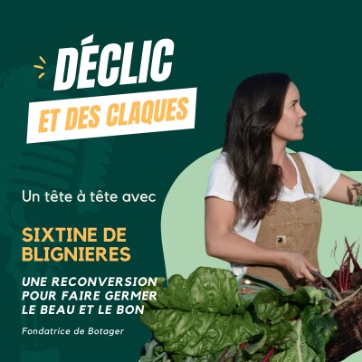 Sixtine de Blignières - Une reconversion pour faire germer le bon et le beau cover