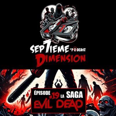 EPISODE #19 I La saga Evil Dead cover