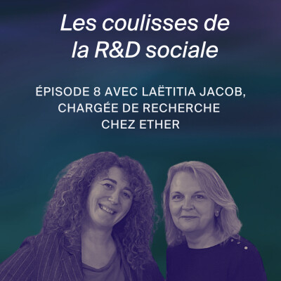 🔎 Immersion dans la R&D sociale des entreprises. Avec Laetitia Jacob cover