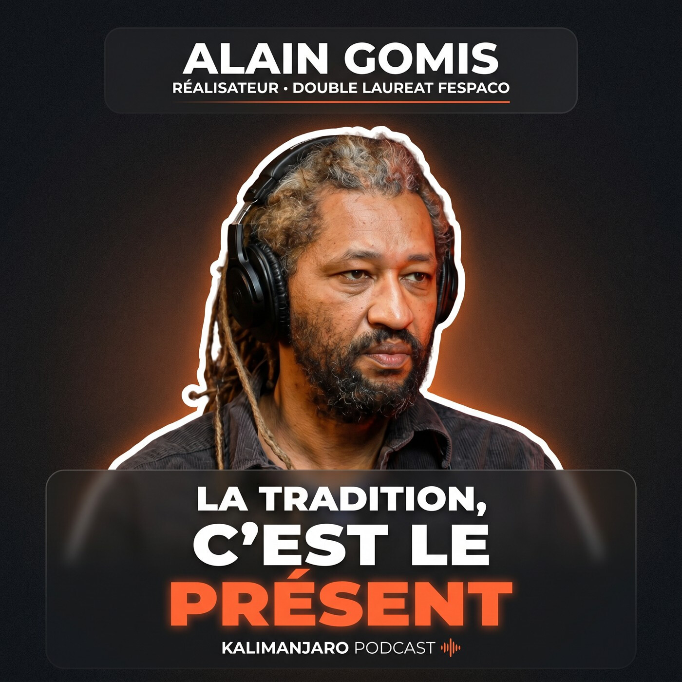 #376 ALAIN GOMIS : LES SECRETS DU CINÉMA AFRICAIN ET LA VÉRITÉ SUR NOS TRADITIONS (FILM DAO)