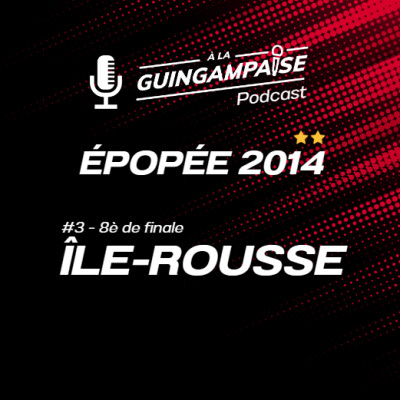 Épopée 2014 - 8è de Finale : Île Rousse cover