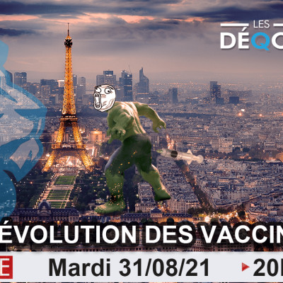 La Révolution des vaccinés - 31/08/21 cover