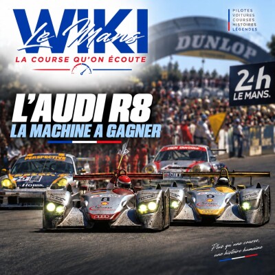 WikiLeMans - Audi R8 - La machine a gagner cover