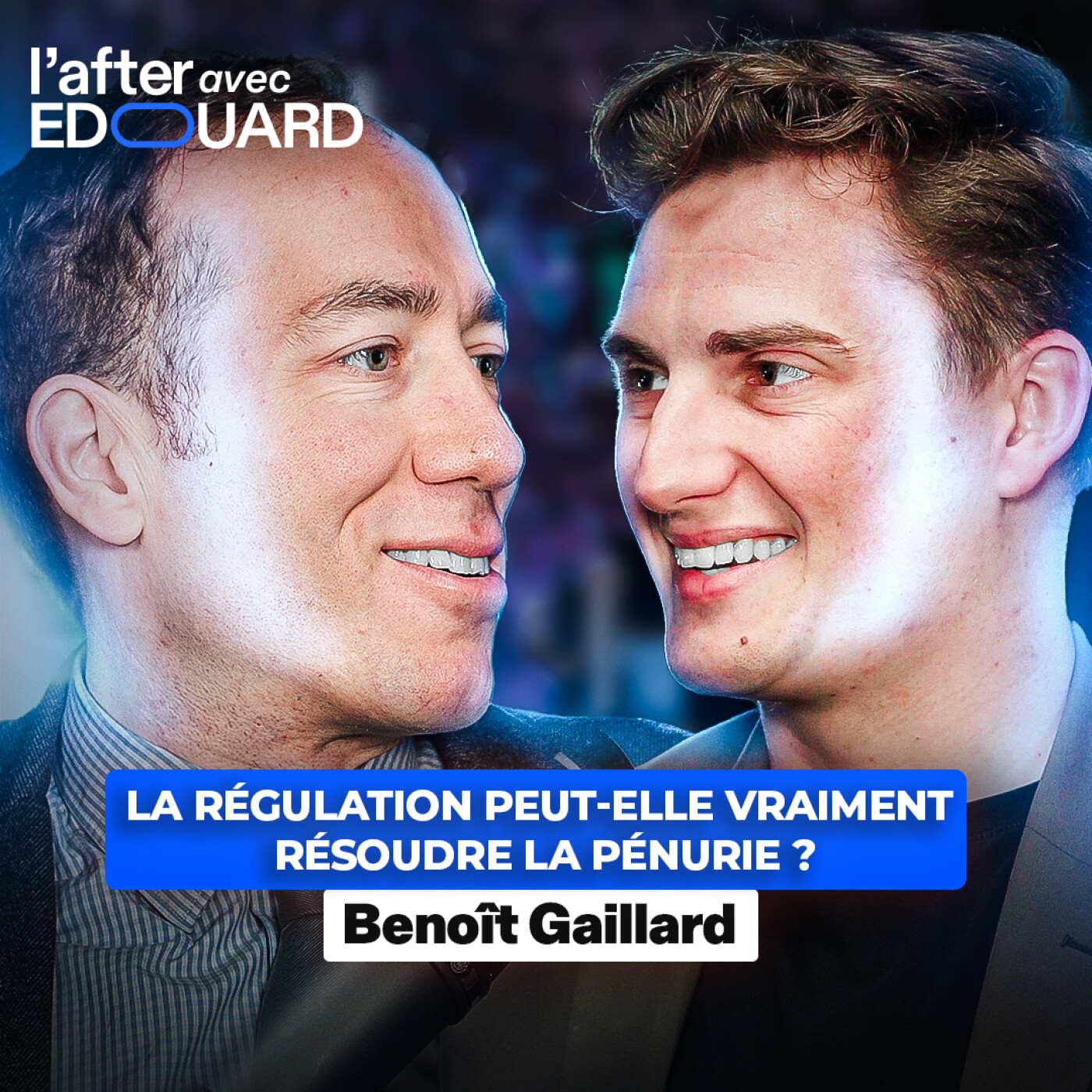 La régulation peut-elle vraiment résoudre la pénurie – Benoît Gaillard episode artwork