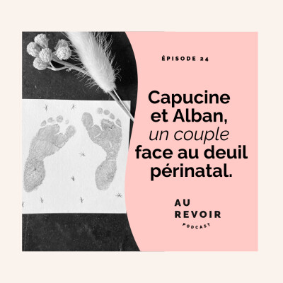 Capucine et Alban : un couple face au deuil périnatal (rediff) cover