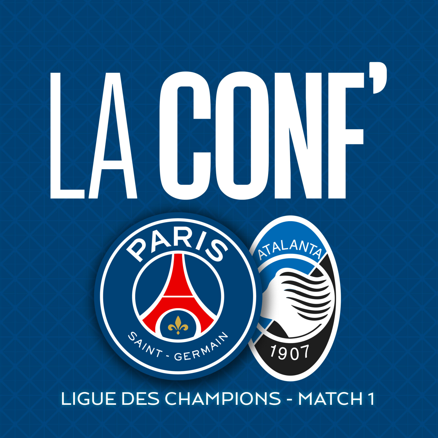 Ligue des Champions / Phase de Ligue - Match 1 / Paris Saint-Germain - Atalanta Bergame episode artwork